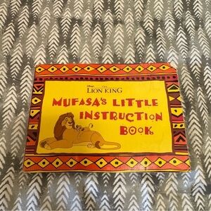 Disney The Lion King Mufasa's Little Instruction Book
